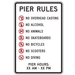 Pier Rules with Custom Hours Sign