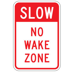 Slow | No Wake Zone Sign