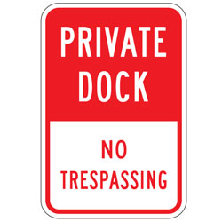 Private Dock | No Trespassing Sign