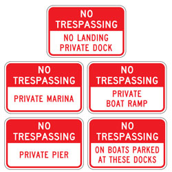 No Trespassing (Dock/Boat Ramp/Marina/Pier) Sign