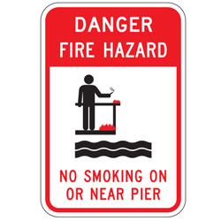 Danger Fire Hazard | No Smoking on or Near Pier Sign