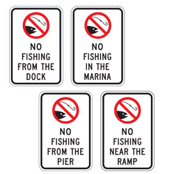 No Fishing (Dock/Marina/Pier/Ramp) Sign