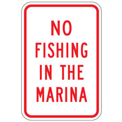 No Fishing in the Marina Sign