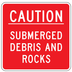 Caution | Submerged Debris and Rocks Sign