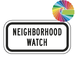 Neighborhood Watch (Word Plaque) Custom Color Sign