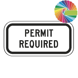 Permit Required (Word Plaque) Custom Color Sign