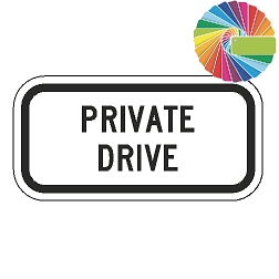 Private Drive (Word Plaque) Custom Color Sign