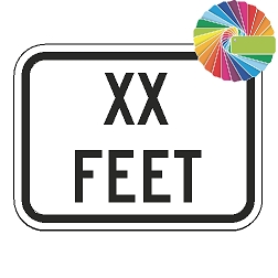 XX Feet (Word Plaque) Custom Color Sign