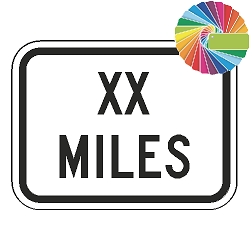 XX Miles (Word Plaque) Custom Color Sign