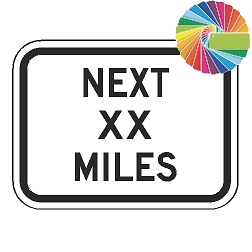 Next XX Miles (Word Plaque) Custom Color Sign