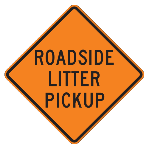 Roadside Litter Pickup Warning Signs for Temporary Traffic Control