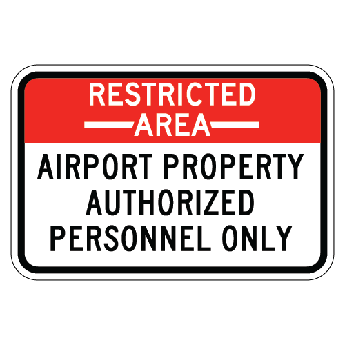 Restricted Area | Airport Property Authorized Personnel Only Sign