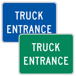 Truck Entrance Signs