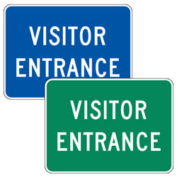 Visitor Entrance Signs