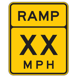 Ramp Speed Advisory Warning Sign