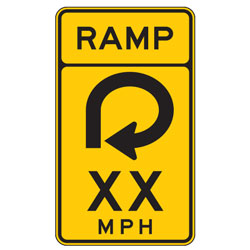 Combination 270 Degree Loop & Ramp Speed Advisory Warning Sign