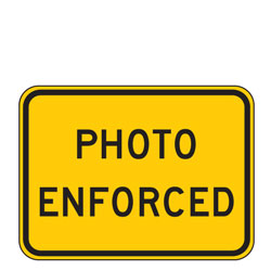 Photo Enforced (Words) Warning Plaques