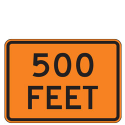 XXX Feet Warning Plaques for Temporary Traffic Control