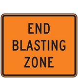 End Blasting Zone Warning Signs for Temporary Traffic Control