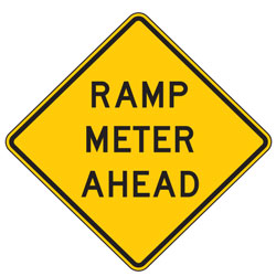 Ramp Meter Ahead Warning Signs