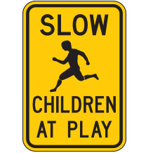 Slow Children at Play Warning Signs