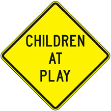 Children at Play Warning Signs