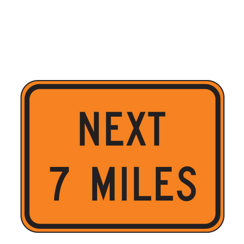 Next XX Miles Warning Plaques for Temporary Traffic Control