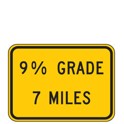 XX Grade | Next XX Miles Warning Plaques