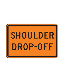 Shoulder Drop Off Warning Plaques for Temporary Traffic Control