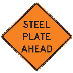 Steel Plate Ahead Warning Signs for Temporary Traffic Control