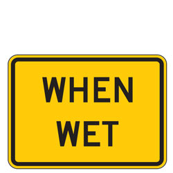 When Wet Warning Plaques