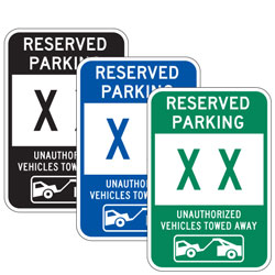 Reserved Parking Unauthorized Vehicles Towed Away Sign