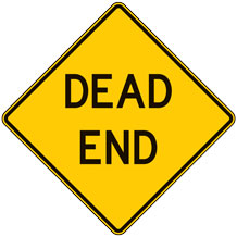 Dead End Warning Signs