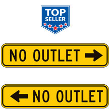 No Outlet Warning Plaques