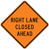 Right Lane Closed (Choose Distance) Warning Signs for Temporary Traffic Control