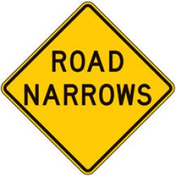 Road Narrows Warning Signs