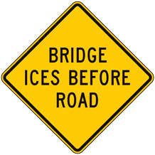 Bridge Ices Before Road Warning Signs for Bridges