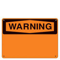 14" x 10" OSHA Warning Header with choice of Standard Legend