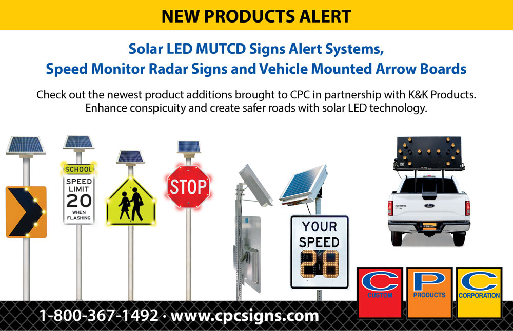 New Product Alert: Solar LED MUTCD Signs Alert Systems, Speed Monitor Radar Signs and Vehicle Mounted Arrow Boards