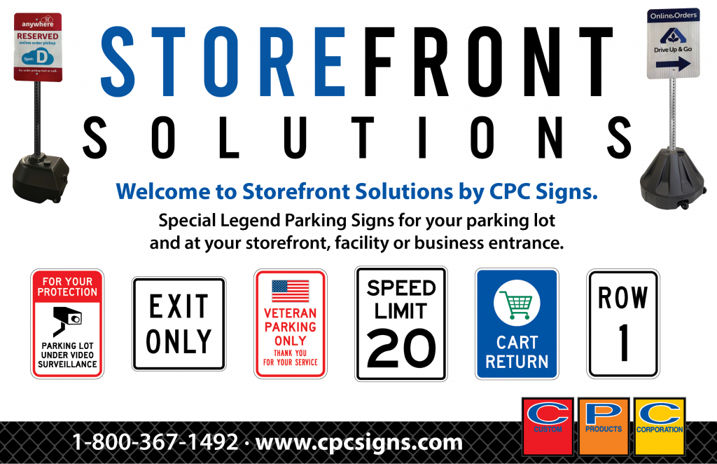 Welcome to Storefront Solutions by CPC Signs. Special Legend Parking Signs for your parking lot and at your storefront, facility or business entrance.